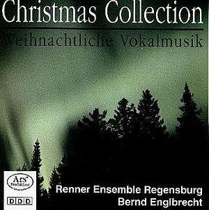 Renner Ensemble Regensburg / Englbrecht · Christmas Collection ARS Production Jul (CD) (2000)
