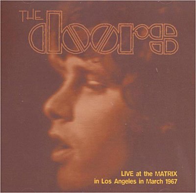 Cover for The Doors · Live at the Matrix (CD) (2009)