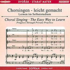 Cover for Antonin Dvorak (1841-1904) · Chorsingen leicht gemacht - Antonin Dvorak: Stabat Mater (Sopran) (CD)