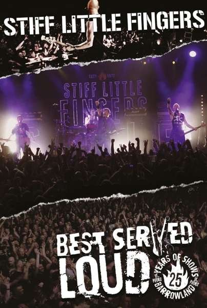 Cover for Stiff Little Fingers · Best Served Loud - Live At Barrowland (DVD) (2017)