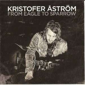 Cover for Kristofer Astrom · From Eagle to Sparrow (LP) (2012)