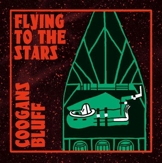 Cover for Coogans Bluff · Flying to the Stars (2lp/180gr/gtf / Black Vinyl) (LP) [180 gram edition] (2016)