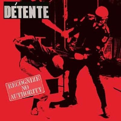 Cover for Detente · Recognize No Authority (CD) (2023)