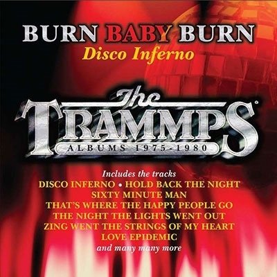 Cover for Trammps · Burn Baby Burn - Disco Inferno (CD) [Japan Import edition] (2022)