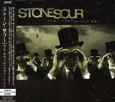 Cover for Stone Sour · Come Whatever May (CD) [Bonus Tracks edition] (2006)