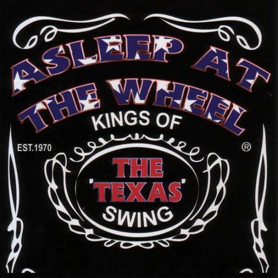 Cover for Asleep at the Wheel · Kings of the Texas Swing (CD) [Japan Import edition] (2007)