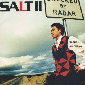 Cover for Shionoya Satoru · Salt 2 (CD) [Japan Import edition] (1995)