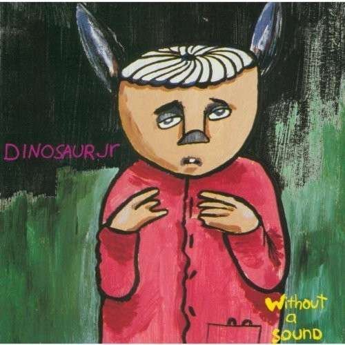 Cover for Dinosaur Jr. · Without a Sound (LP) (2014)