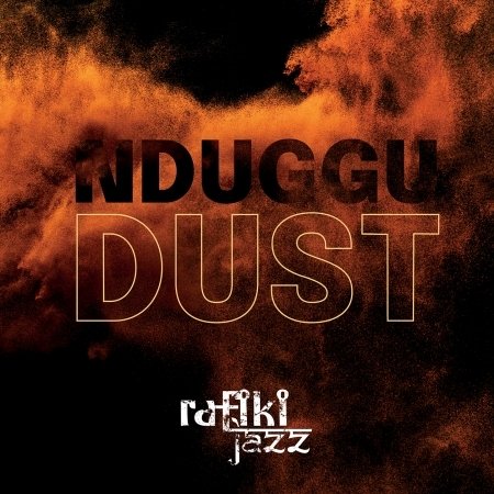 Cover for Rafiki Jazz · Nduggu: Dust (CD) [Digipak] (2021)