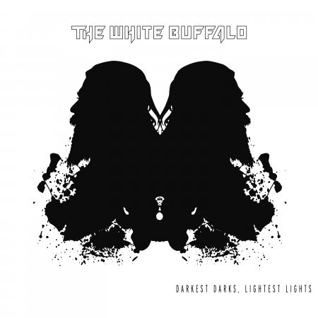 Cover for White Buffalo · Darkest Darks. Lightest Lights (CD) [Digipak] (2017)