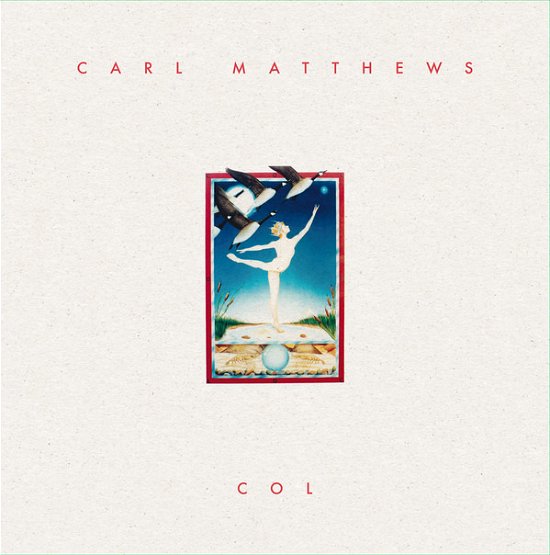 Cover for Carl Matthews · Col (LP) (2021)