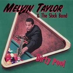 Cover for Taylor, Melvin &amp; The Slack Band · Dirty Pool (LP) [Remastered, Limited edition] (2021)