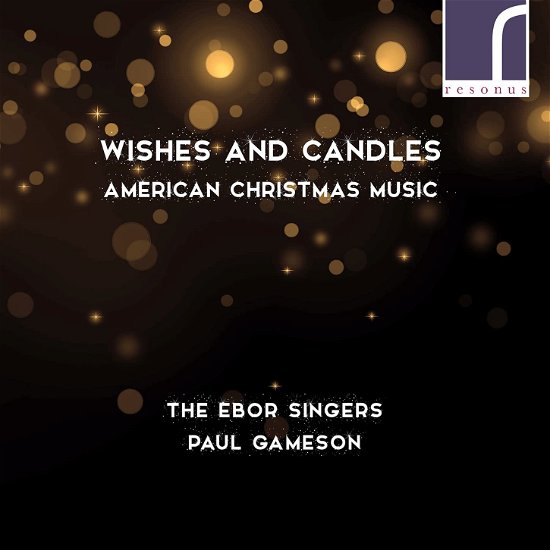 Cover for Betinis / Ebor Singers · Wishes &amp; Candles - American Christmas Music (CD) (2022)