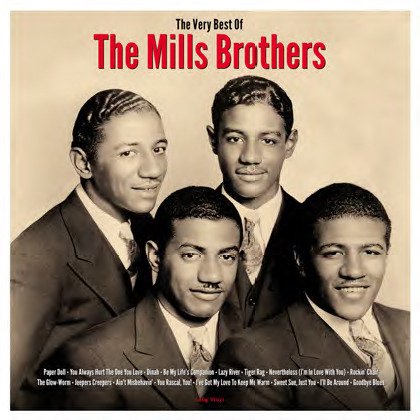 Cover for Mills Brothers · The Very Best Of The Mills Brothers (LP) (2022)