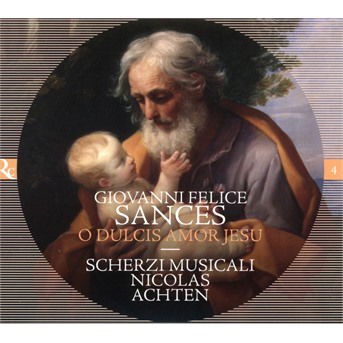 Sances: O Dulcis Amor Jesu - Nicolas Achten / Scherzi Musicali - Musiikki - RICERCAR - 5400439001411 - perjantai 27. maaliskuuta 2020