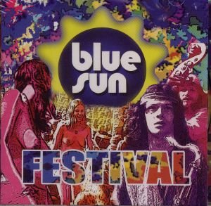 Festival - Blue Sun - Musik - Karma - 5705535033411 - 7. december 2006