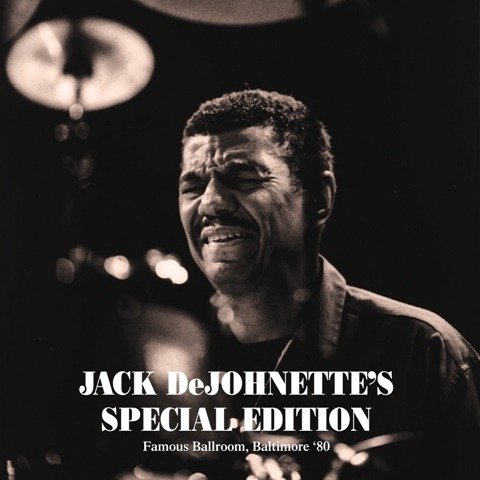Cover for Jack Dejohnettes · Famous Ballroom / Baltimore 80 (LP) [Special edition] (2023)