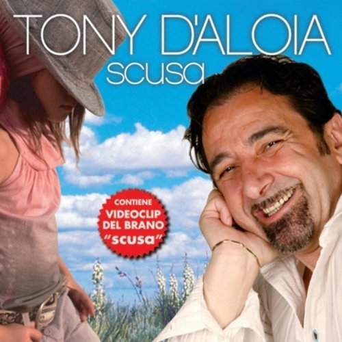 Cover for D'aloia Tony · Scusa (CD) (2009)
