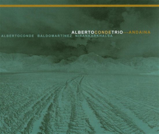 Alberto Conde · Andaina (CD) (2019)