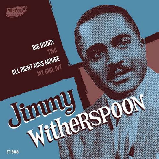 Cover for Jimmy Witherspoon · Big Daddy (7&quot;) [EP edition] (2019)