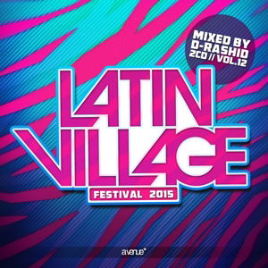 Cover for D-Rashid · Latin Village 2015 (CD) (2015)