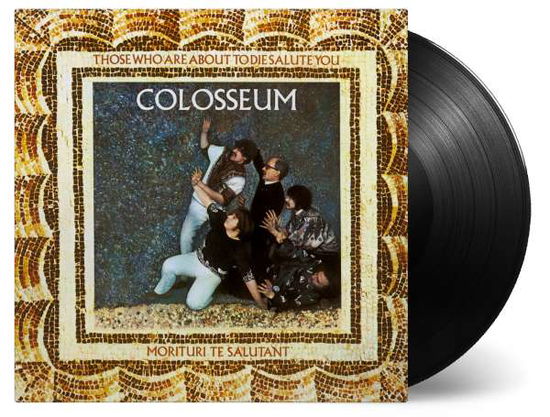 Those Who Are  (180g/hq) - Colosseum - Musiikki - MUSIC ON VINYL - 8719262001411 - perjantai 3. kesäkuuta 2016