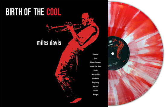 Birth Of The Cool (Red / White Splatter Vinyl) - Miles Davis - Muziek - SECOND RECORDS - 9003829979411 - 4 augustus 2023