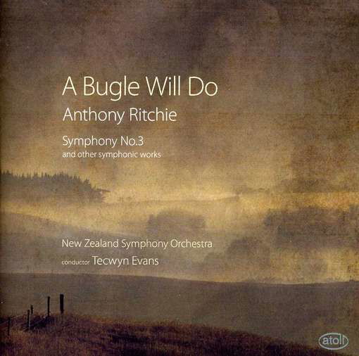 Evans,Tecwyn/NZ SO · A Bugle Will Do/Sinfonie 3/+ *s* (CD) (2014)