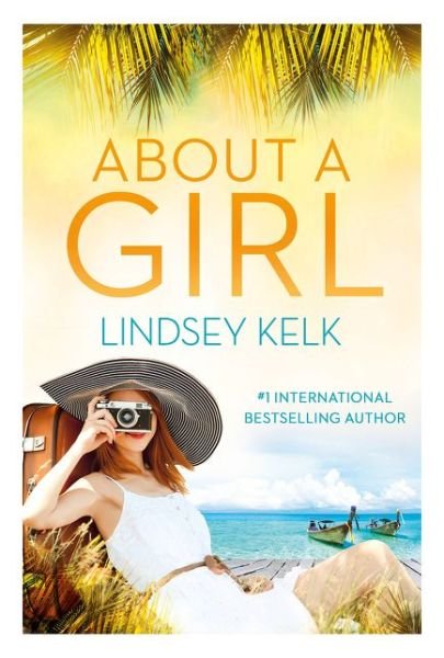 Cover for Lindsey Kelk · About a Girl - Tess Brookes Series (Paperback Book) (2015)
