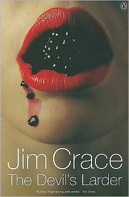Cover for Jim Crace · The Devil's Larder (Paperback Book) (2002)