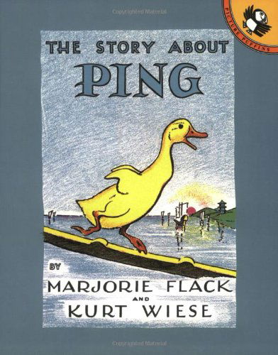 The Story about Ping - Marjorie Flack - Books - Penguin Young Readers Group - 9780140502411 - August 25, 1977