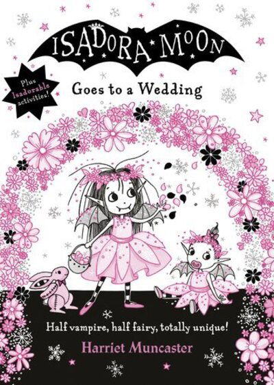 Isadora Moon Goes to a Wedding - Harriet Muncaster - Livros - Oxford University Press - 9780192772411 - 1 de outubro de 2020