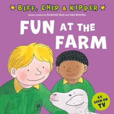 Cover for Roderick Hunt · Fun at the Farm (First Experiences with Biff, Chip &amp; Kipper) (Paperback Book) (2022)