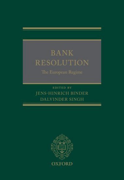 Cover for Bank Resolution: The European Regime (Hardcover Book) (2016)