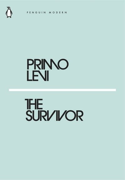 Cover for Primo Levi · The Survivor - Penguin Modern (Paperback Book) (2018)