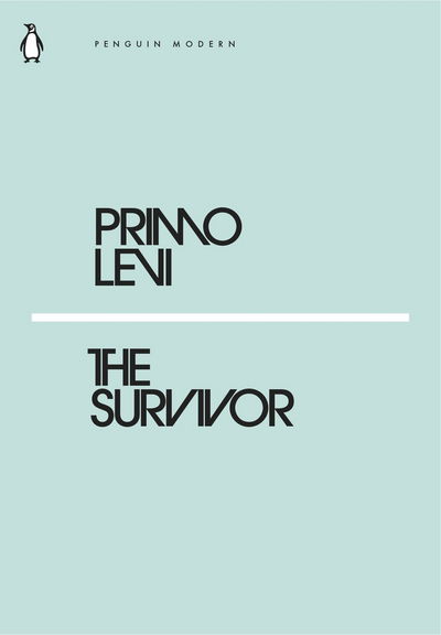 Cover for Primo Levi · The Survivor - Penguin Modern (Paperback Book) (2018)
