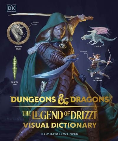 Cover for Michael Witwer · Dungeons &amp; Dragons The Legend of Drizzt Visual Dictionary (Gebundenes Buch) (2023)
