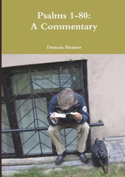Cover for Duncan Heaster · Psalms 1-80 (Paperback Book) (2018)
