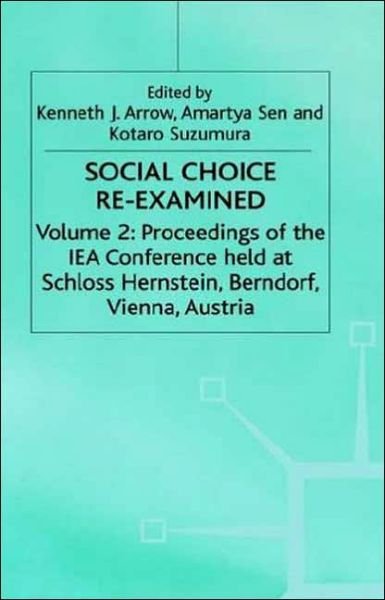 Cover for Kotaro Suzumura · Social Choice Re-Examined - International Economic Association Series (Hardcover Book) [1996 edition] (1997)