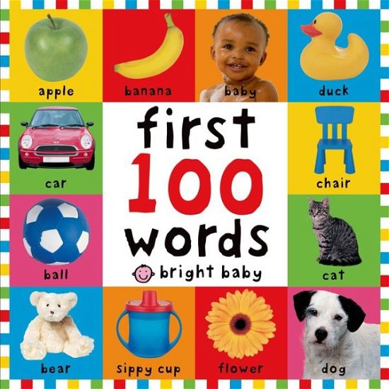 Big Board First 100 Words - First 100 - Roger Priddy - Kirjat - St. Martin's Publishing Group - 9780312495411 - maanantai 1. elokuuta 2005