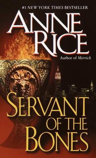 Cover for Anne Rice · Servant of the Bones (Paperback Book) [1st Ballantine Books Domestic Ed edition] (1998)