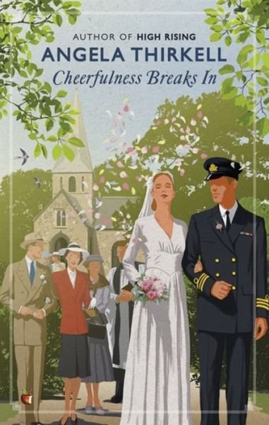 Cover for Angela Thirkell · Cheerfulness Breaks In - Virago Modern Classics (Pocketbok) (2020)
