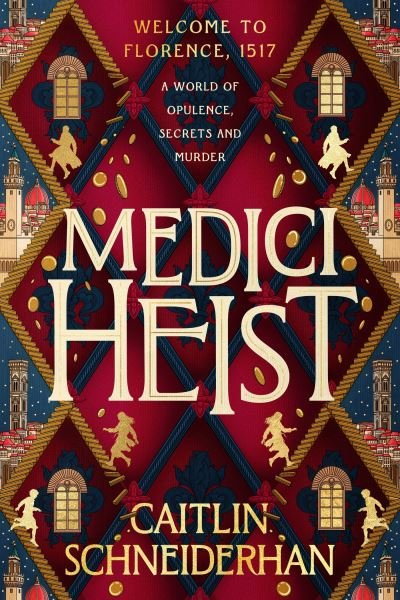 Cover for Caitlin Schneiderhan · Medici Heist (Paperback Bog) (2024)