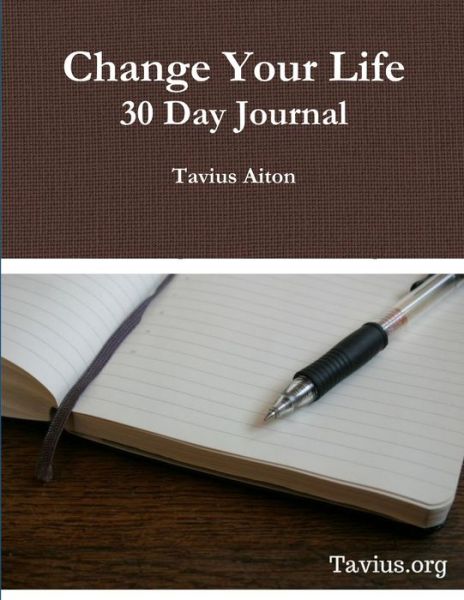 Cover for Tavius Dyer · 30 Day Journal to Change Your Life 2019 (Buch) (2017)