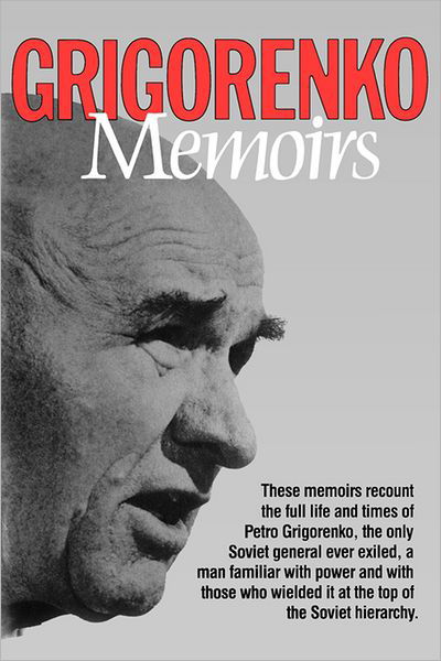 Petro Grigorenko · Grigorenko Memoirs (Paperback Book) (2024)