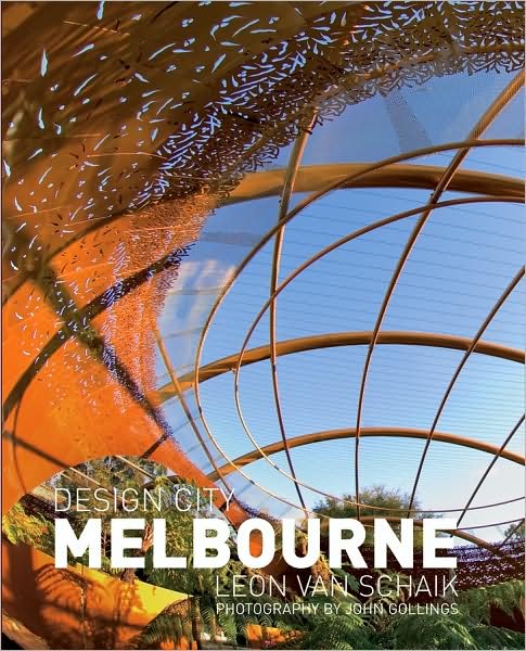 Cover for Leon Van Schaik · Design City Melbourne (Paperback Book) (2007)