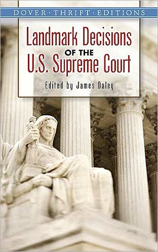 Cover for James Daley · Landmark Decisions of the U.S. Supreme Court (Paperback Book) (2007)