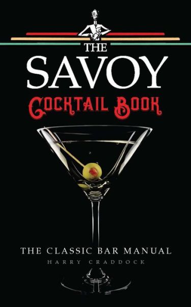 Cover for Harry Craddock · The Savoy Cocktail Book (Gebundenes Buch) (2018)