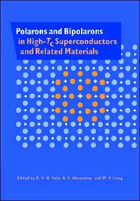 Cover for E K H Salje · Polarons and Bipolarons in High-Tc Superconductors and Related Materials (Paperback Book) (2005)