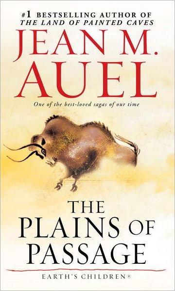 Cover for Jean M. Auel · The Plains of Passage: Earth's Children, Book Four - Earth's Children (Paperback Bog) [Reissue edition] (1991)